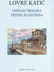 Odnosi Trogira prema susjedima