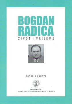 Bogdan Radica. Život i vrijeme
