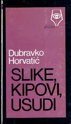 Slike, kipovi, usudi