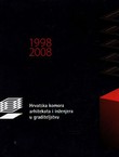 Hrvatska komora arhitekata i inženjera u graditeljstvu 1998-2008