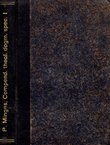 Compendium theologiae dogmaticae specialis I. Continens doctrinam de Deo, creatione, redemptione obectiva (2.ed.)