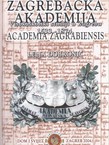 Zagrebačka akademija. Visokoškolski studiji u Zagrebu 1633.-1874.