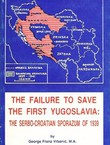 The Failure to Save the First Yugoslavia: The Serbo-Croatian Sporazum of 1939