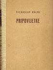 Pripovijetke (Na kamenju / Izvan stvari)
