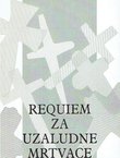 Requiem za uzaludne mrtvace