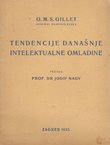 Tendencije današnje intelektualne omladine
