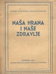 Naša hrana i naše zdravlje