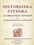 Historijska čitanka za hrvatsku povijest I. Do ukidanja feudalnih odnosa u Hrvatskoj god. 1848