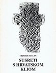 Susreti s hrvatskom Kliom