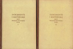 Dokumenti i materijali uoči Drugog svjetskog rata I-II