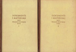 Dokumenti i materijali uoči Drugog svjetskog rata I-II
