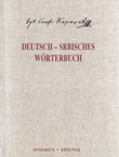 Deutsch-Serbisches Worterbuch (pretisak iz 1872)