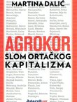 Agrokor. Slom ortačkog kapitalizma