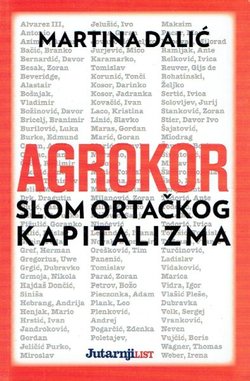Agrokor. Slom ortačkog kapitalizma