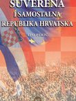 Suverena i samostalna Republika Hrvatska. Kronika važnijih zbivanja