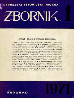 Studije i građa o Jevrejima Dubrovnika (Zbornik 1/1971)