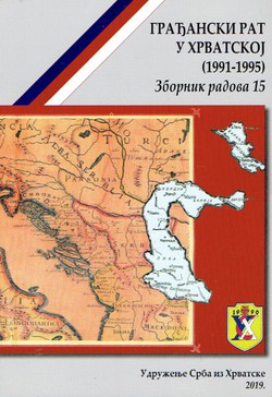 Građanski rat u Hrvatskoj (1991-1995). Zbornik radova 15.
