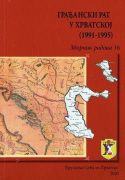 Građanski rat u Hrvatskoj (1991-1995). Zbornik radova 16.
