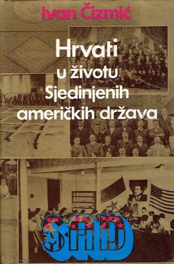 Hrvati u životu Sjedinjenih Američkih Država