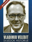 Vladimir Velebit. Svjedok istine (2.izd.)
