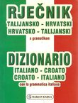 Rječnik talijansko-hrvatski, hrvatsko-talijanski s gramatikom