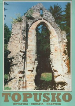 Topusko. Fotomonografija / Photomonography / Fotomonographie