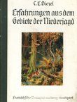 Diezels Erfahrungen aus dem Gebiete der Niederjagd (2.Aufl.)