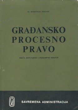Građansko procesno pravo (3.dop. i prerađ.izd.)