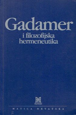 Gadamer i filozofijska hermeneutika