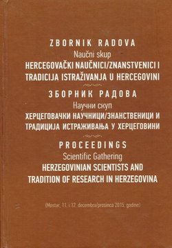 Zbornik radova Naučni skup hercegovački naučnici/znanstvenici i tradicija istraživanja u Hercegovini