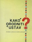 Kako oroditi ustav. Analiza ustava iz rodne perspektive