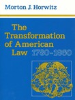 The Transformation of American Law 1780-1860