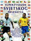 Superzvijezde Svjetskog prvenstva