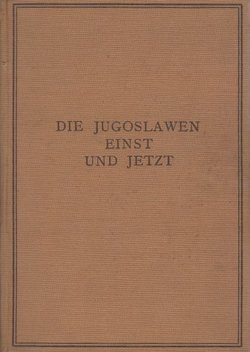 Die Jugoslawien Einst und Jetzt II. Jugoslawiens Aussenpolitik