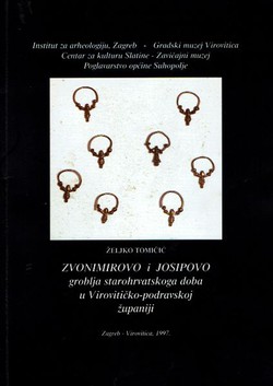 Zvonimirovo i Josipovo groblja starohrvatskoga doba u Virovitičko-podravskoj županiji
