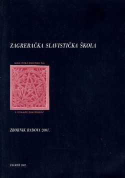 Zagrebačka slavistička škola. Zbornik radova 2001