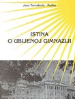 Istina o ubijenoj gimnaziji