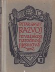 Razvoj hrvatskog narodnog pjesničtva. Književno-poviestne razprave