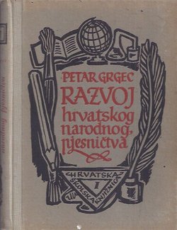 Razvoj hrvatskog narodnog pjesničtva. Književno-poviestne razprave