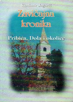 Zavičajna kronika Pribića, Dola i okolice