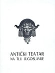 Antički teatar u Jugoslaviji