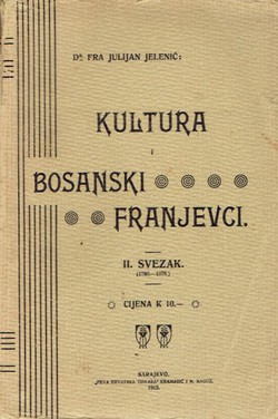 Kultura i bosanski franjevci II. (1780-1878.)