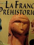 La France prehistorique