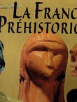 La France prehistorique