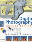 Digital Photography. Special Effects