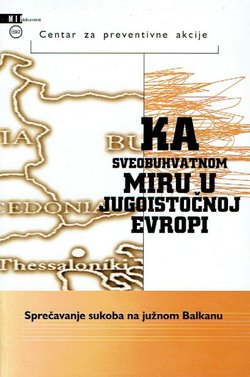 Ka sveobuhvatnom miru u jugoistočnoj Evropi