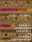 Prava stoletna pratika in njena zgodovina