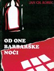 Od one barbarske noći