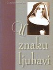 U znaku ljubavi (2.dop.izd.)