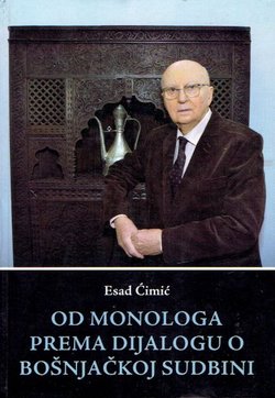 Od monologa prema dijalogu o bošnjačkoj sudbini